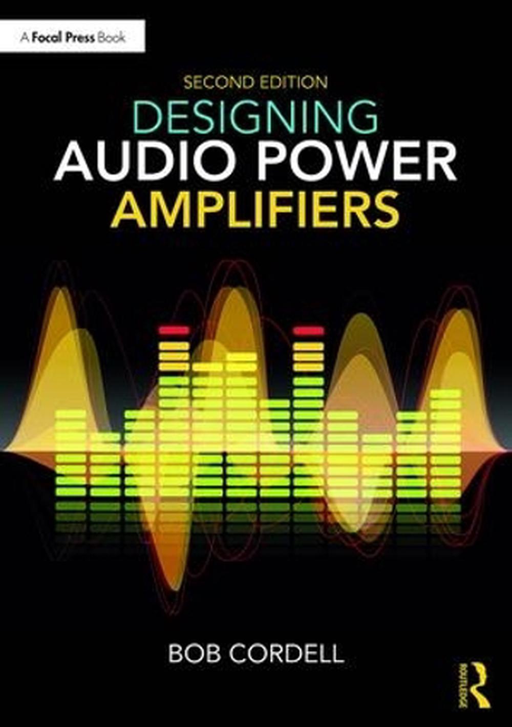 Designing Audio Power Amplifiers, 9781138555440