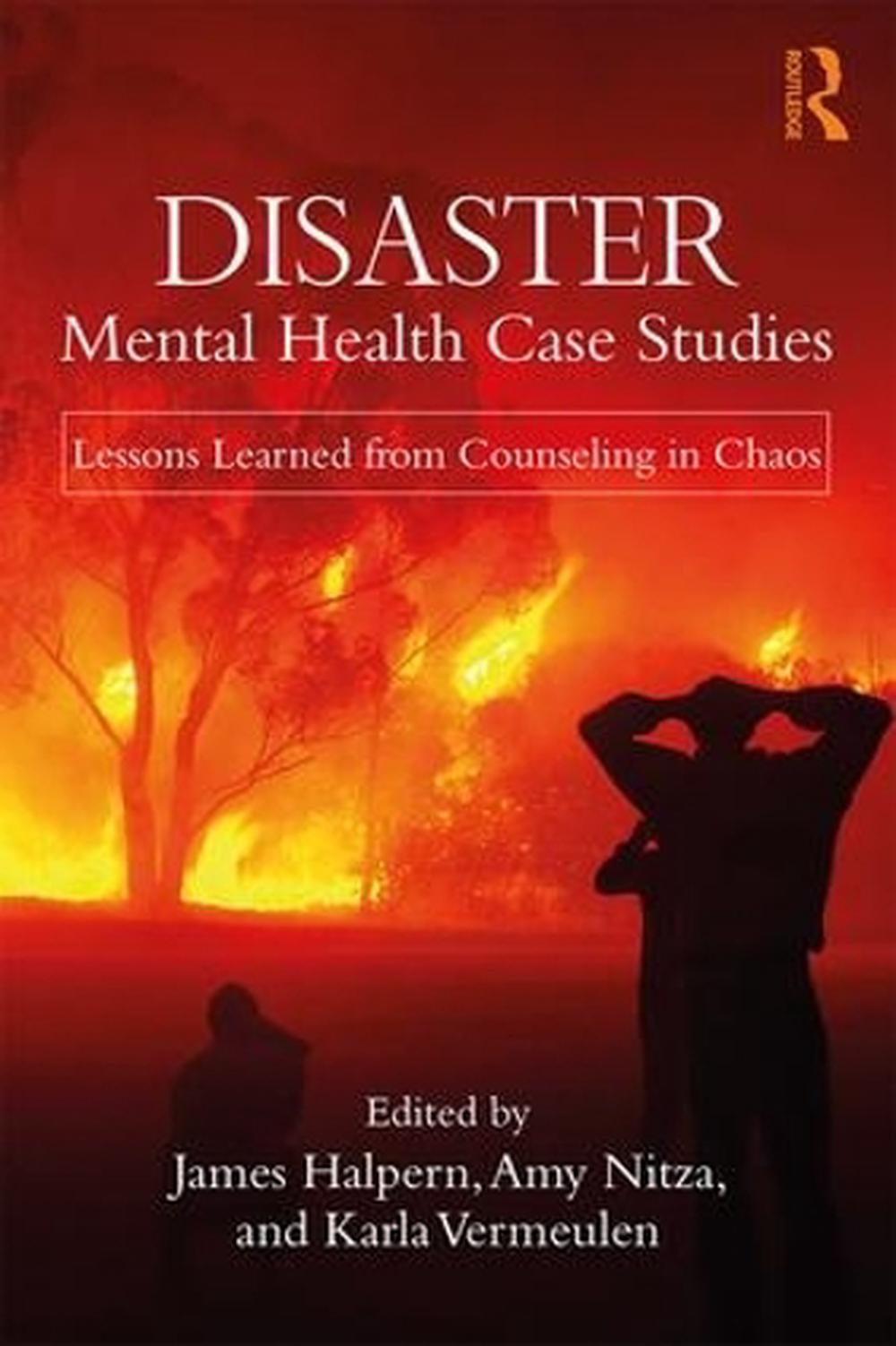 Disaster Mental Health Case Studies, 9781138559196