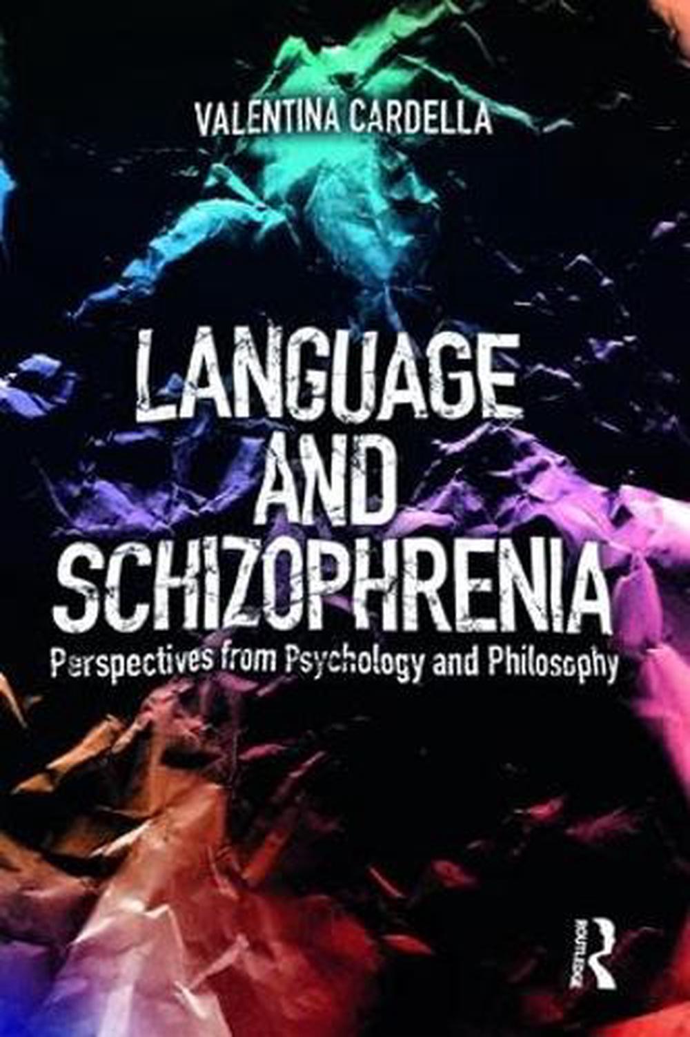 Language and Schizophrenia, 9781138565913