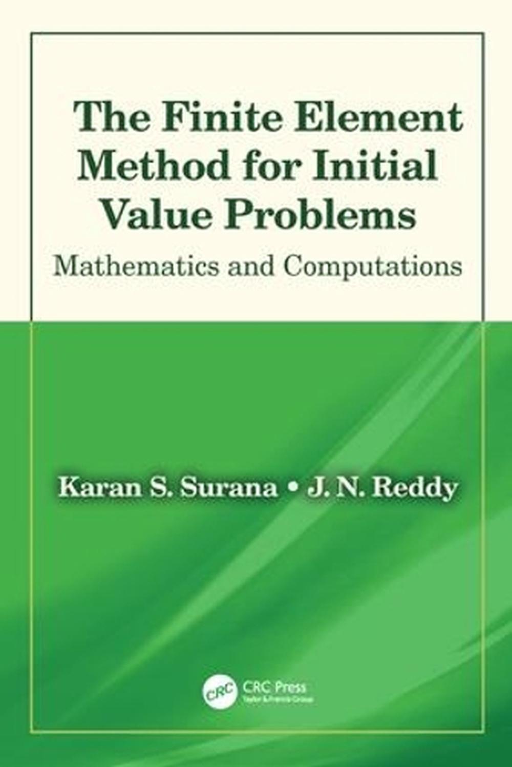The　Reddy,　Buy　Finite　Initial　Problems　online　Element　Hardcover,　Method　for　The　Value　by　at　9781138576377　Nile