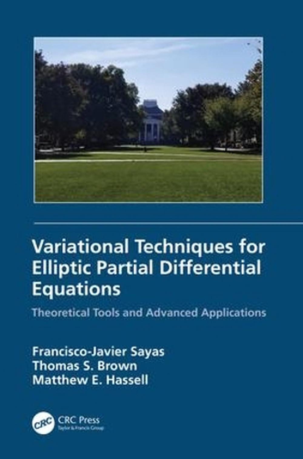Variational Techniques for Elliptic Partial Differential Equations, 9781138580886