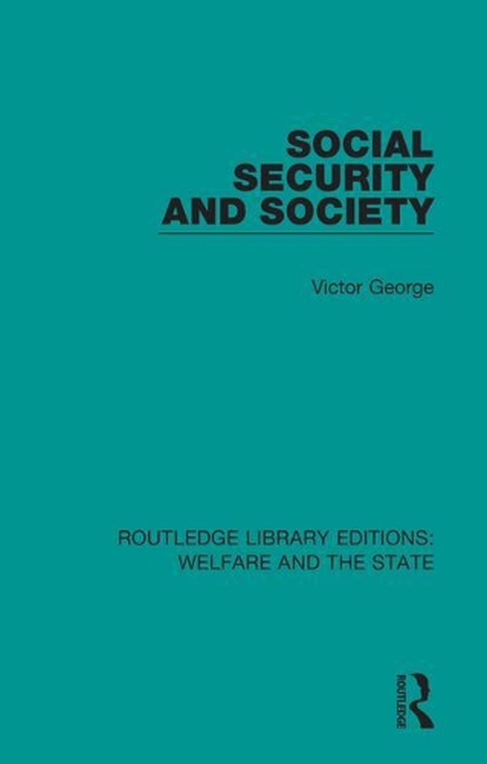 Social Security and Society, 9781138600614