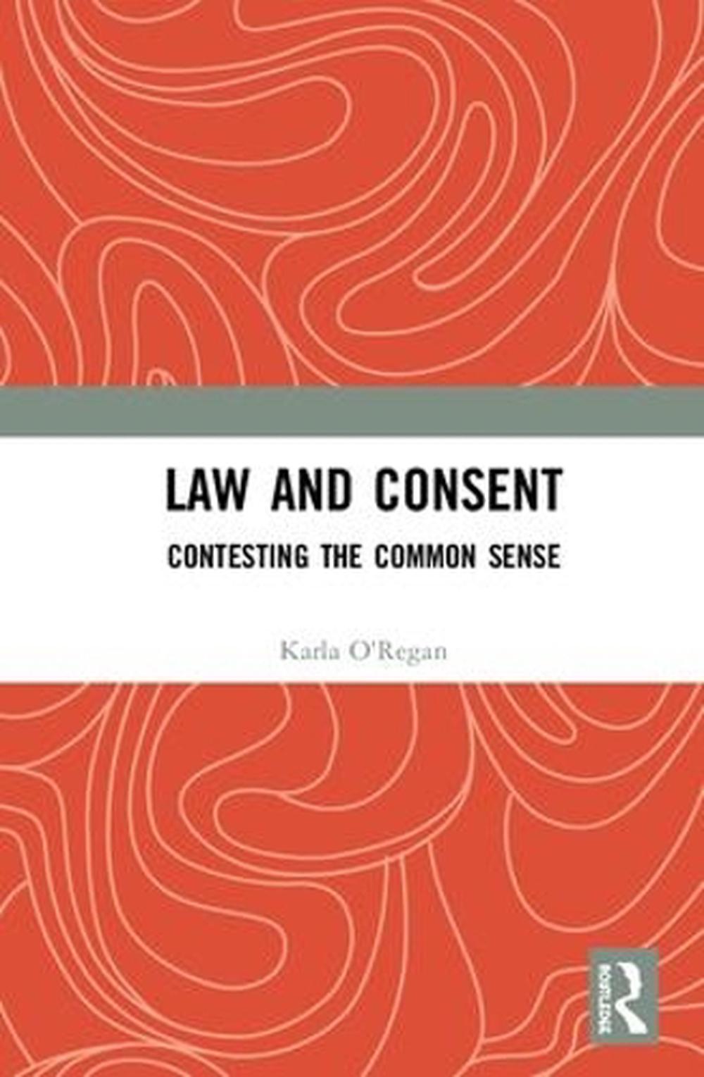 Law and Consent, 9781138612501
