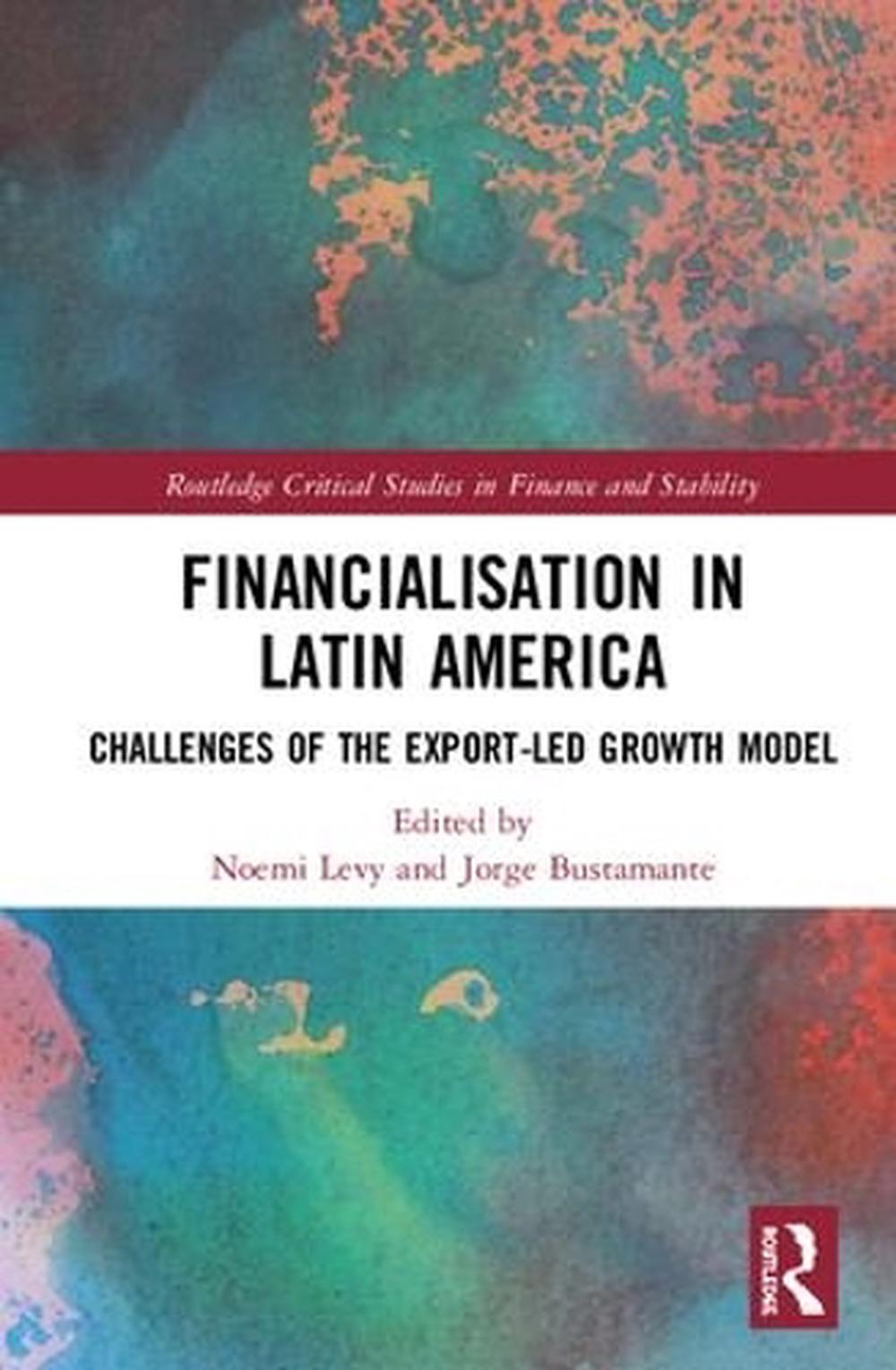Financialisation in Latin America, 9781138614536