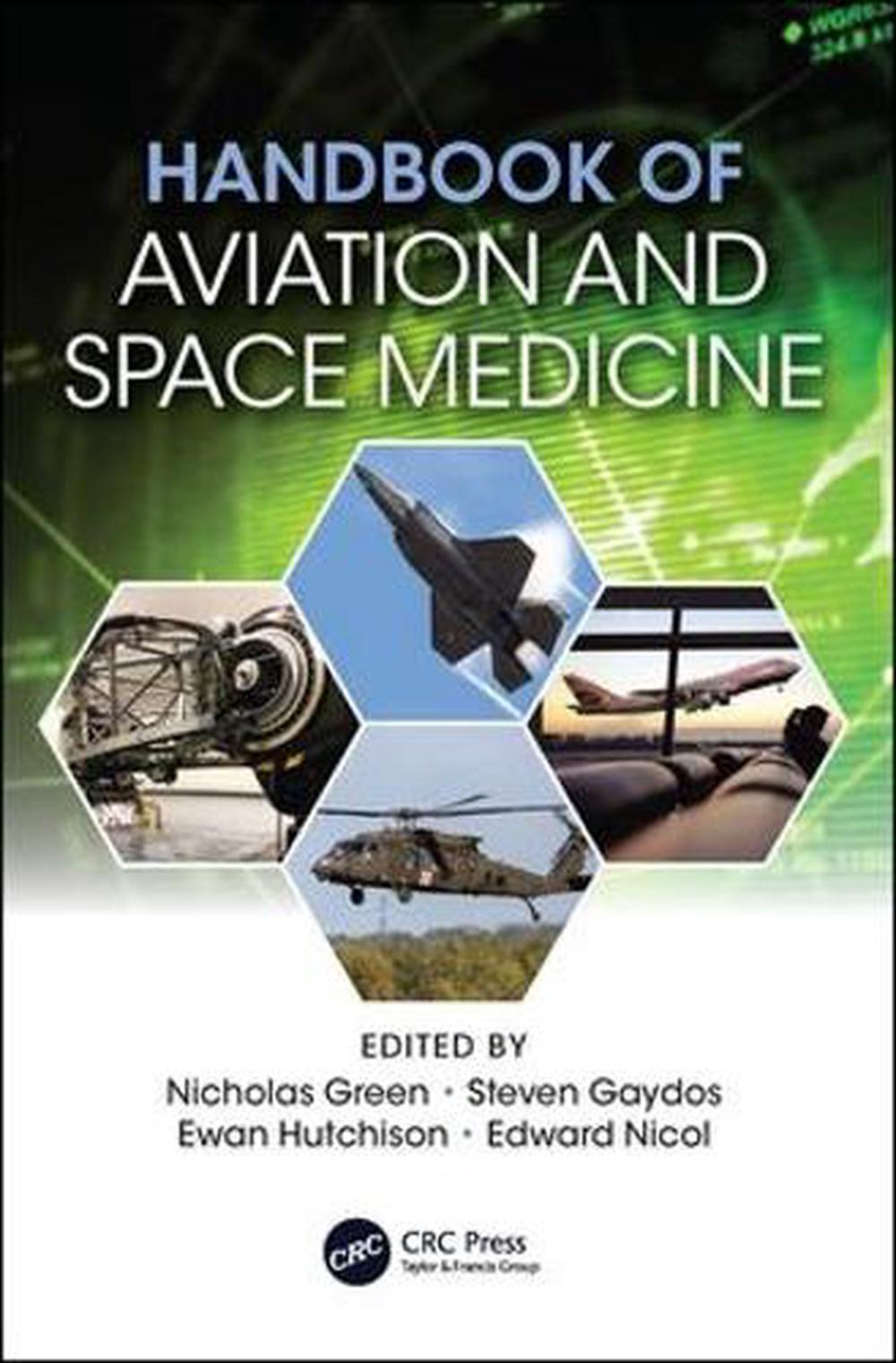 Handbook of Aviation and Space Medicine, 9781138617865