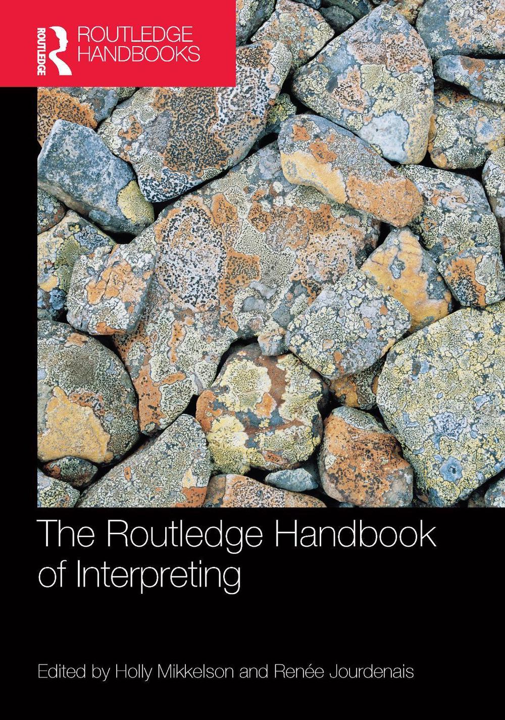 The Routledge Handbook of Interpreting, 9781138625228