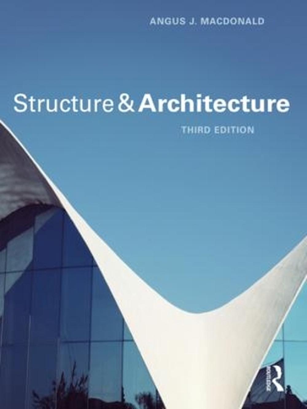 Structure and Architecture, 3rd Edition, 9781138629240