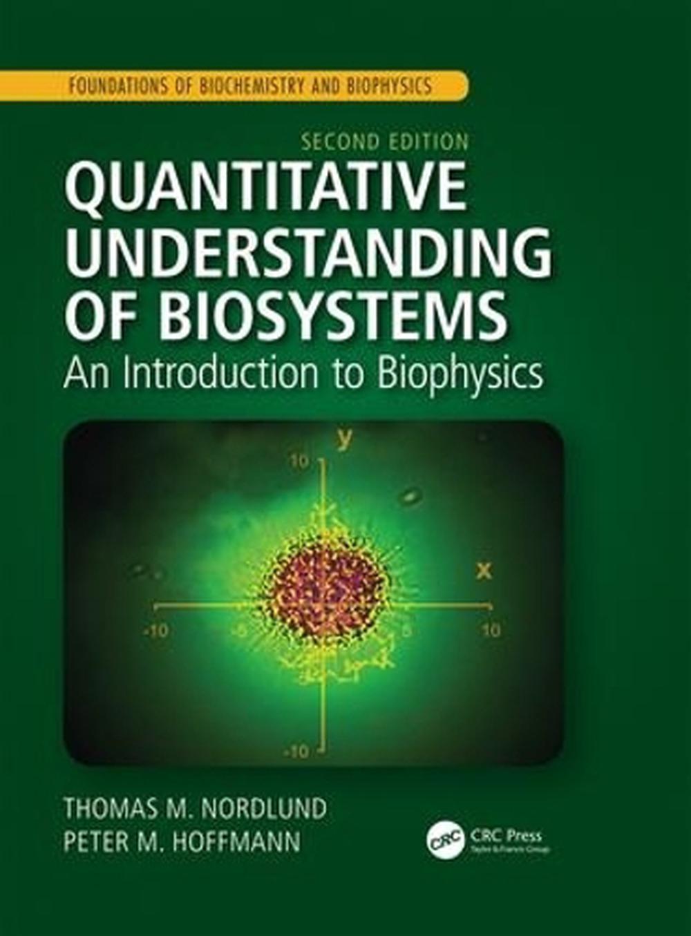 Quantitative Understanding of Biosystems, 2nd Edition, 9781138633414