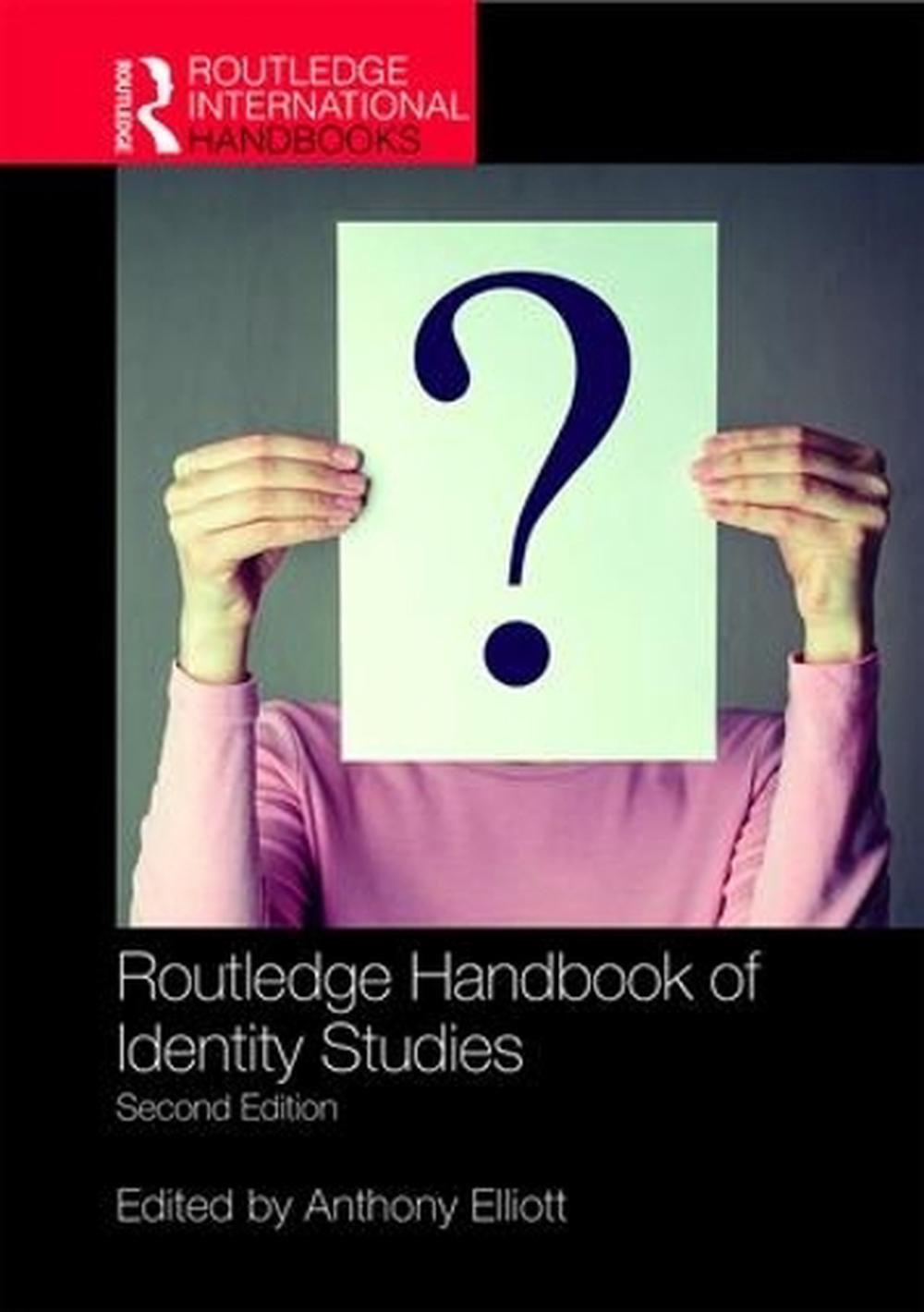 Routledge Handbook of Identity Studies, 2nd Edition, 9781138649064
