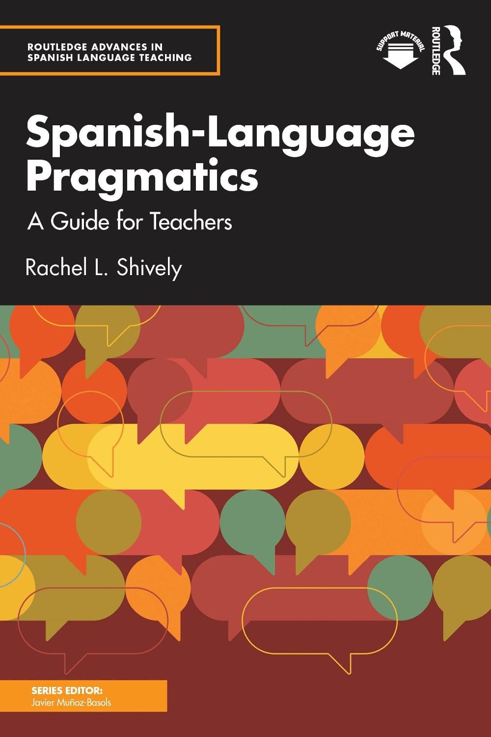 Spanish-Language Pragmatics by Rachel L. Shively - ISBN: 9781138695528