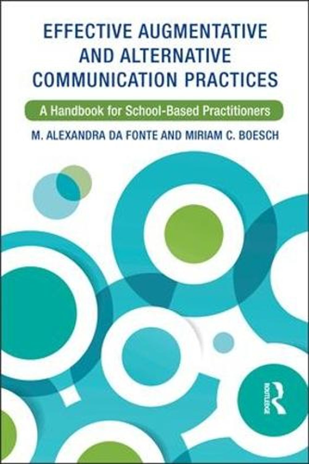 Effective Augmentative and Alternative Communication Practices by M ...