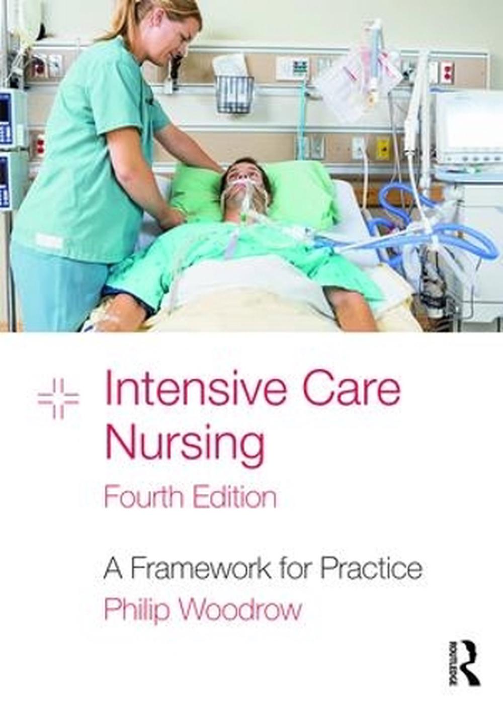 Intensive Care Nursing, 4th Edition, 9781138713802