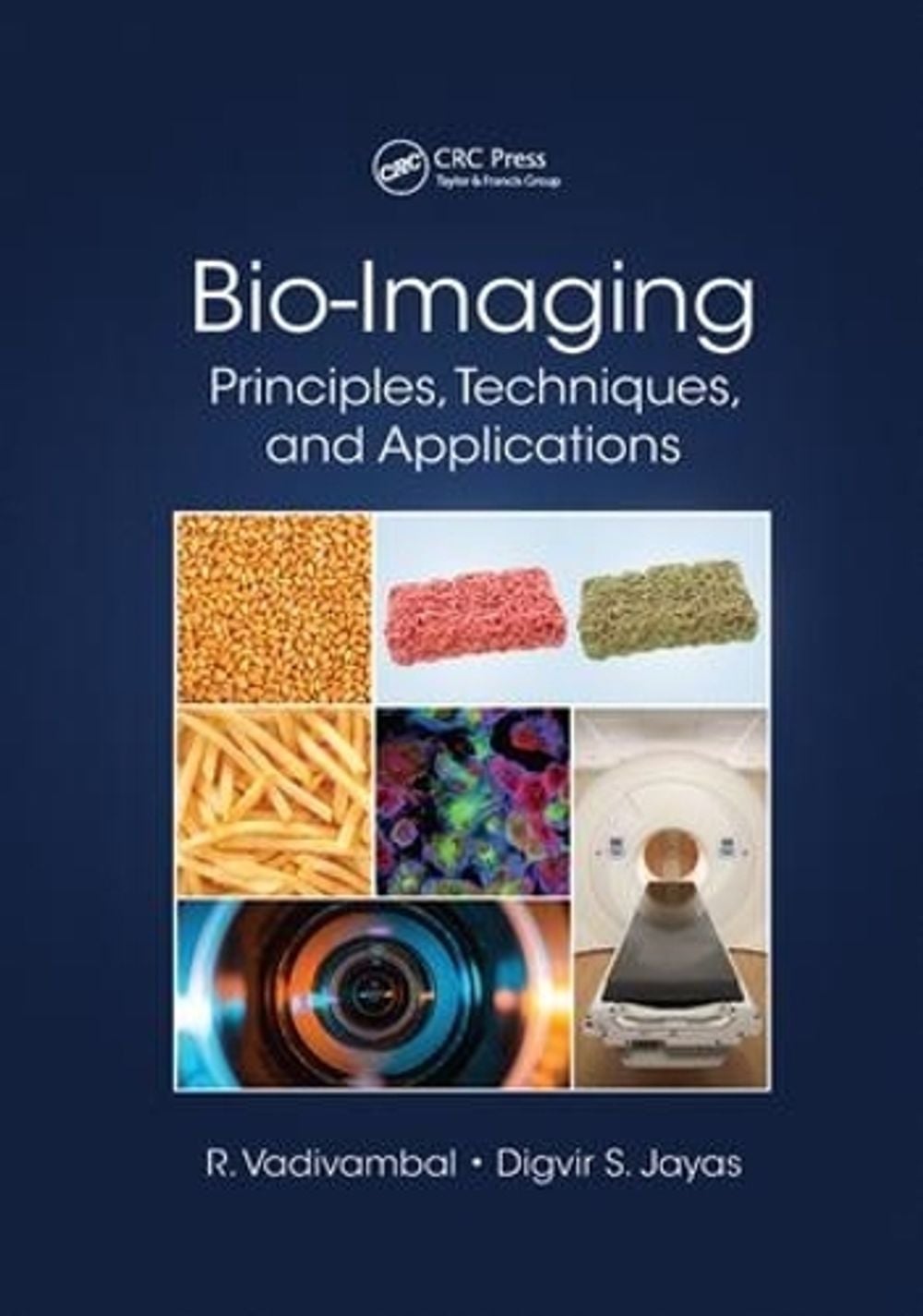 Bio-Imaging by Rajagopal Vadivambal - ISBN: 9781138749634