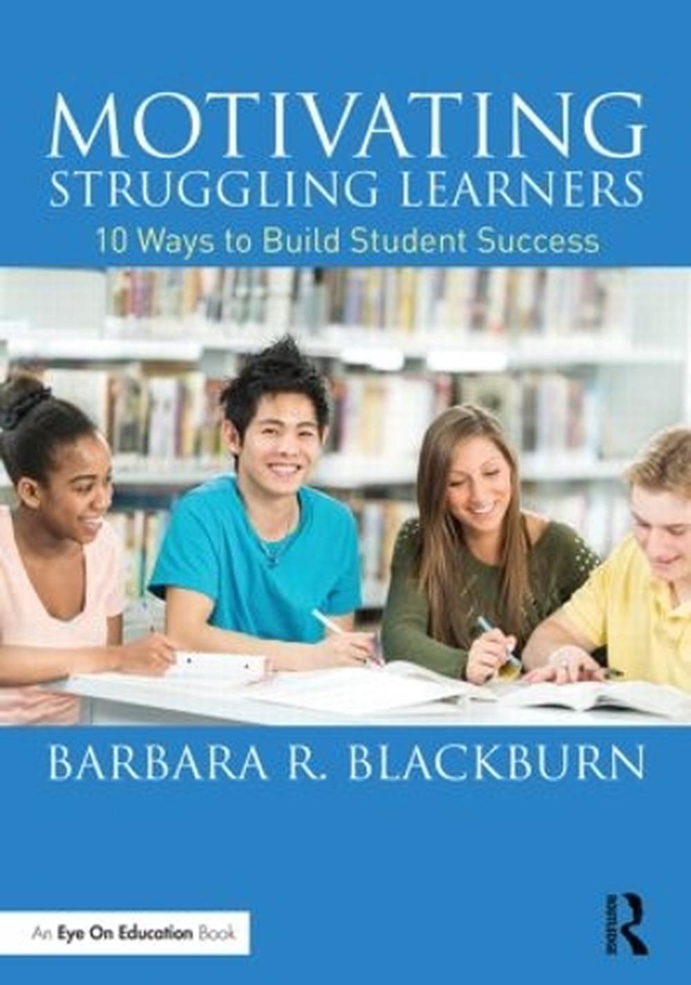 motivating-struggling-learners-by-barbara-r-blackburn-paperback