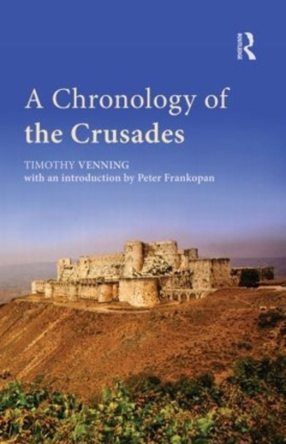 A Chronology of the Crusades by Timothy Venning - ISBN: 9781138802698