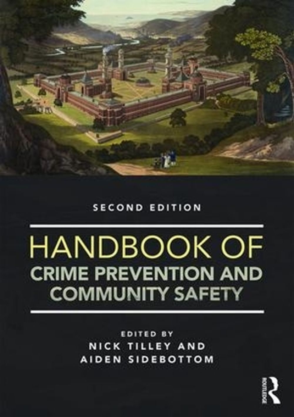 Handbook of Crime Prevention and Community Safety, 2nd Edition by Nick ...