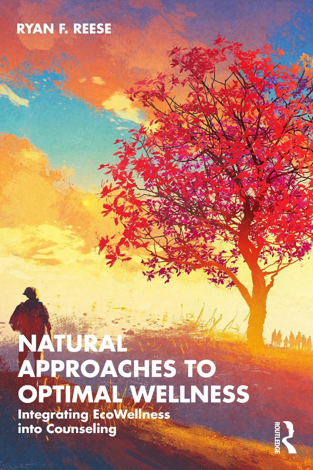 Natural Approaches to Optimal Wellness, 9781138902459