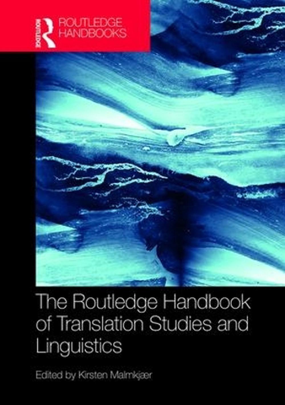 The Routledge Handbook of Translation Studies and Linguistics, 9781138911260