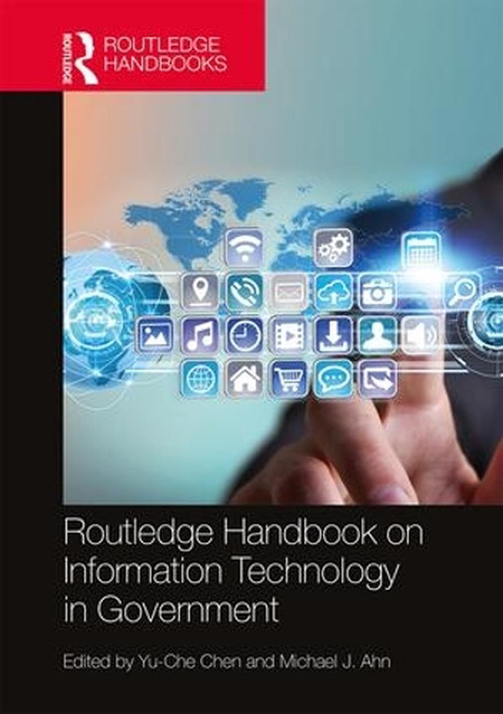 Routledge Handbook on Information Technology in Government, 9781138925670