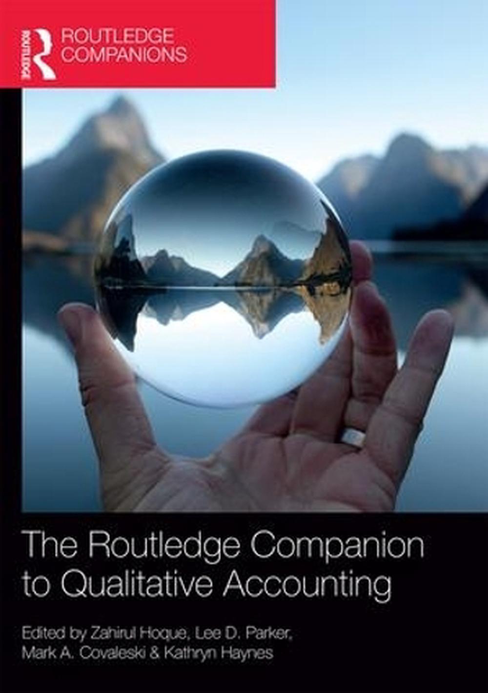 The Routledge Companion to Qualitative Accounting Research Methods, 9781138939677