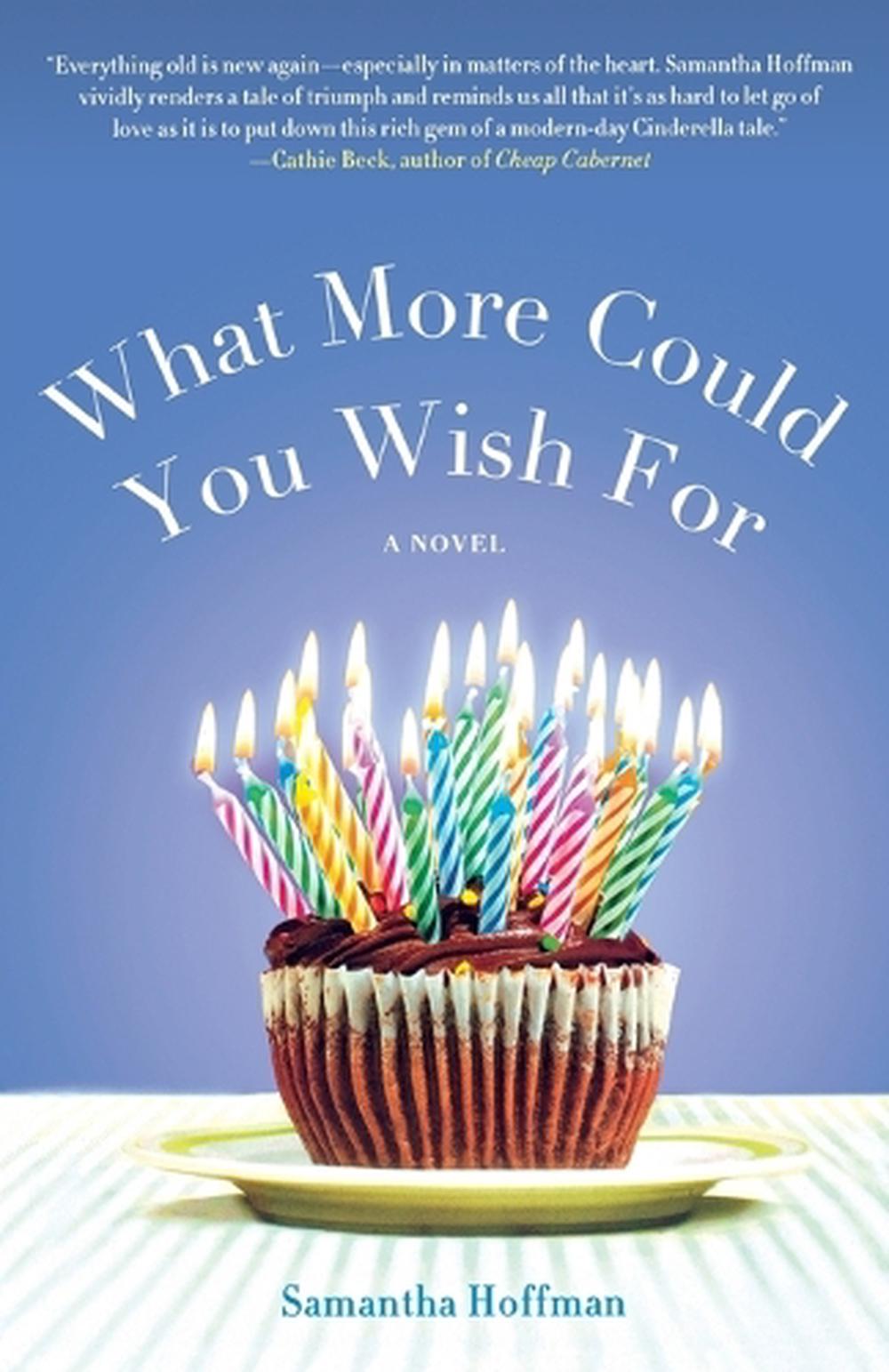 What More Could You Wish for by Samantha Hoffman - ISBN: 9781250003034