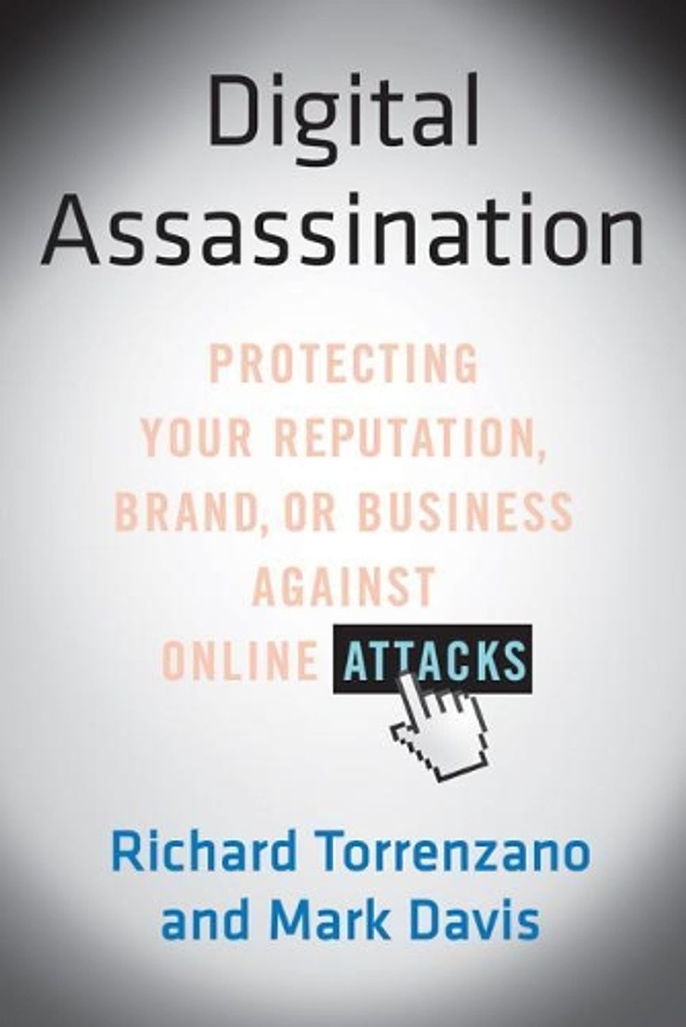 Digital Assassination by Richard Torrenzano - ISBN: 9781250013699