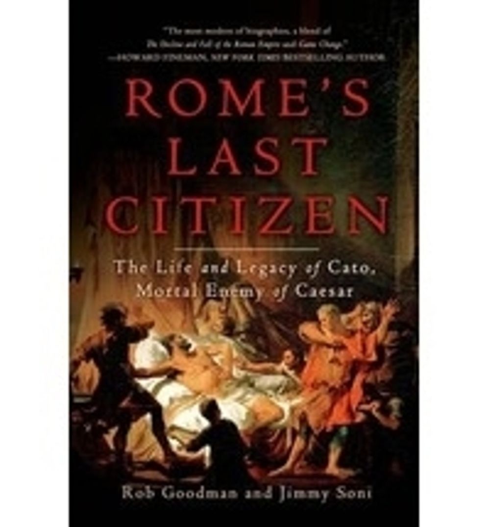 Rome's Last Citizen by Rob Goodman - ISBN: 9781250042620
