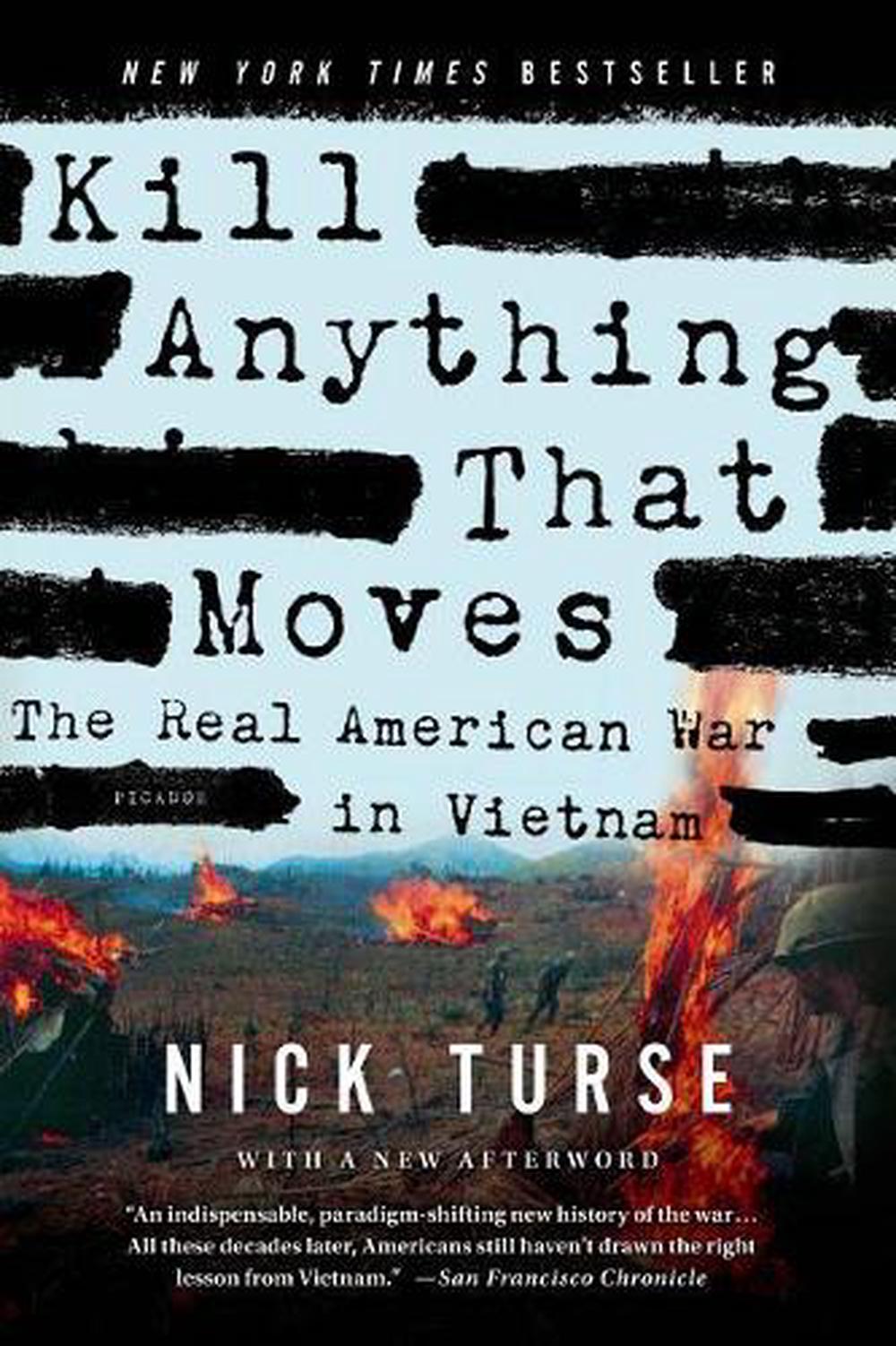 Kill Anything That Moves by Nick Turse - ISBN: 9781250045065