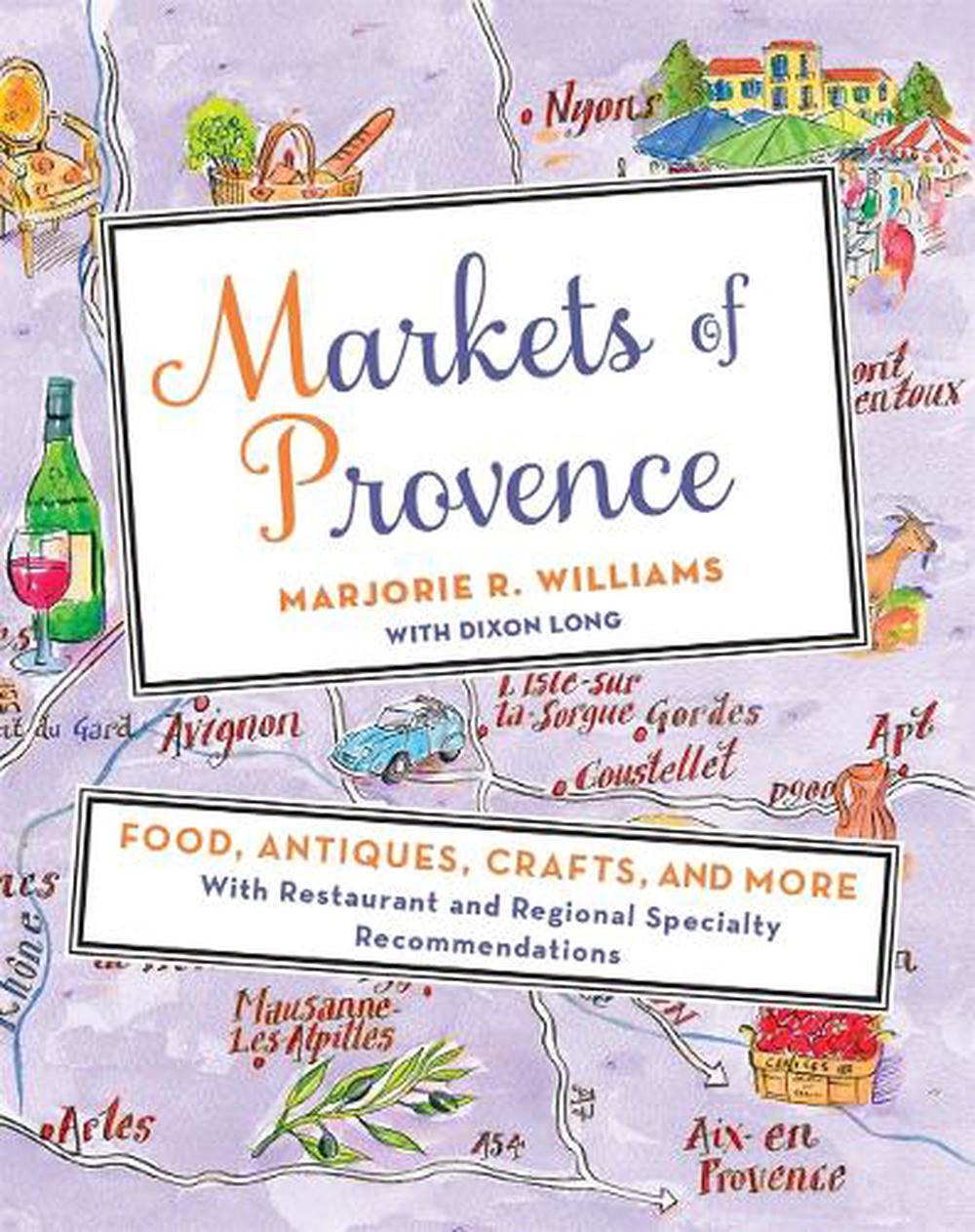 Markets of Provence, 9781250051271