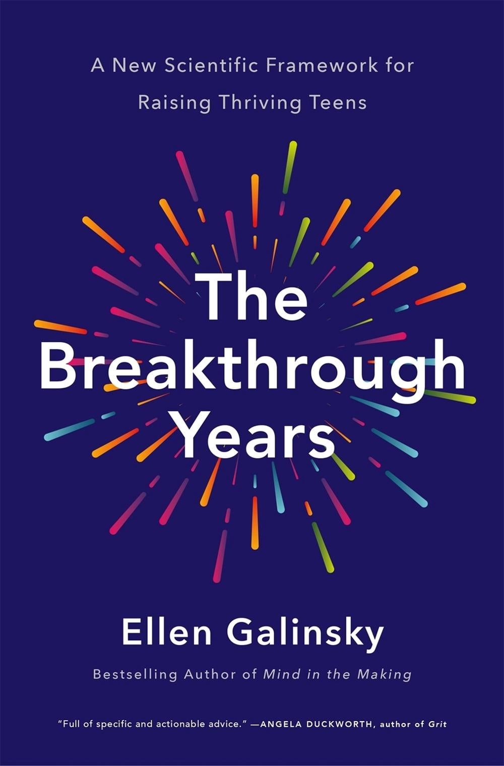 The Breakthrough Years by Ellen Galinsky - ISBN: 9781250062048