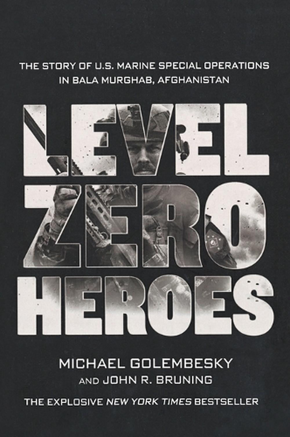 Level Zero Heroes by Michael Golembesky - ISBN: 9781250070296