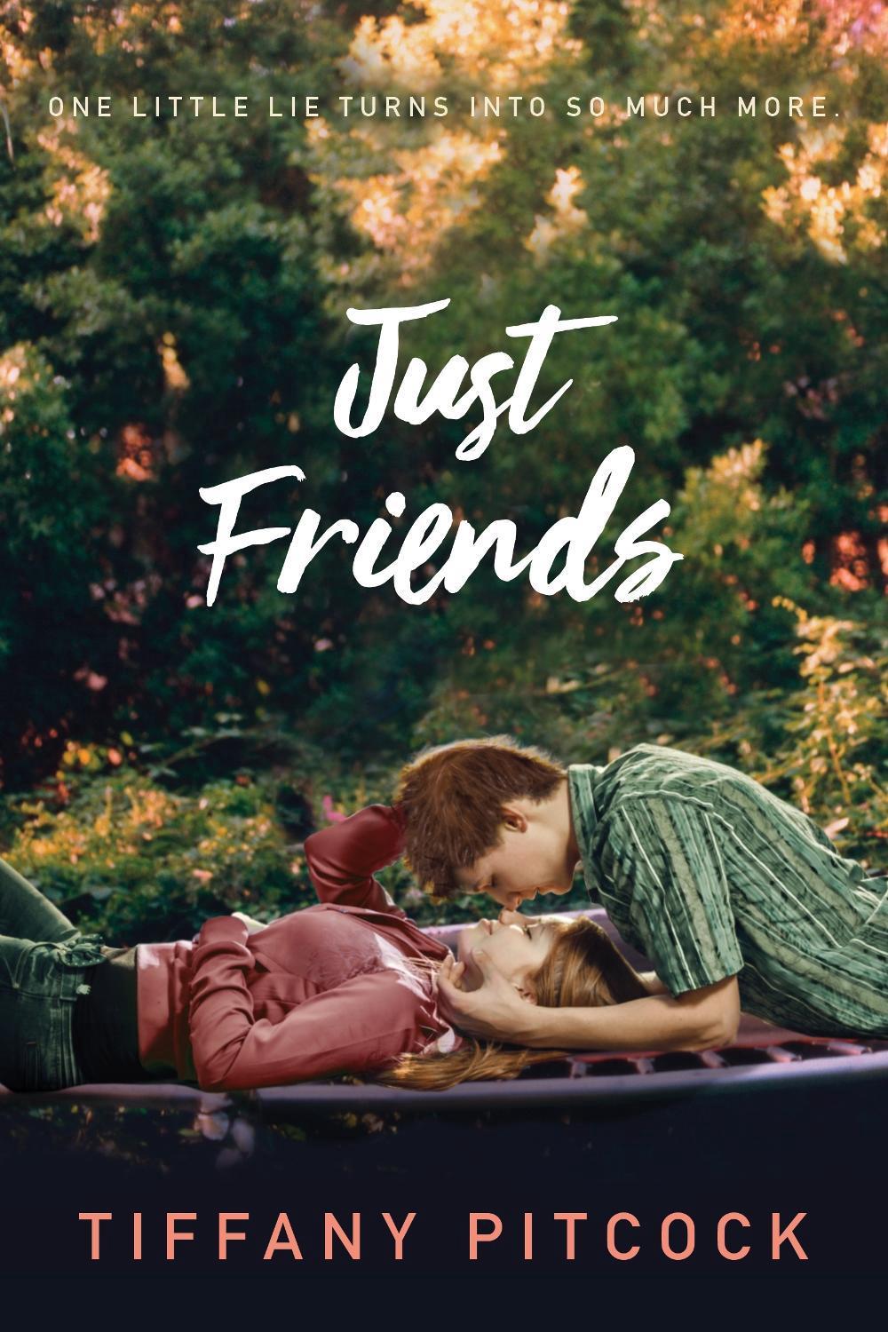 Just Friends by Tiffany Pitcock - ISBN: 9781250084057