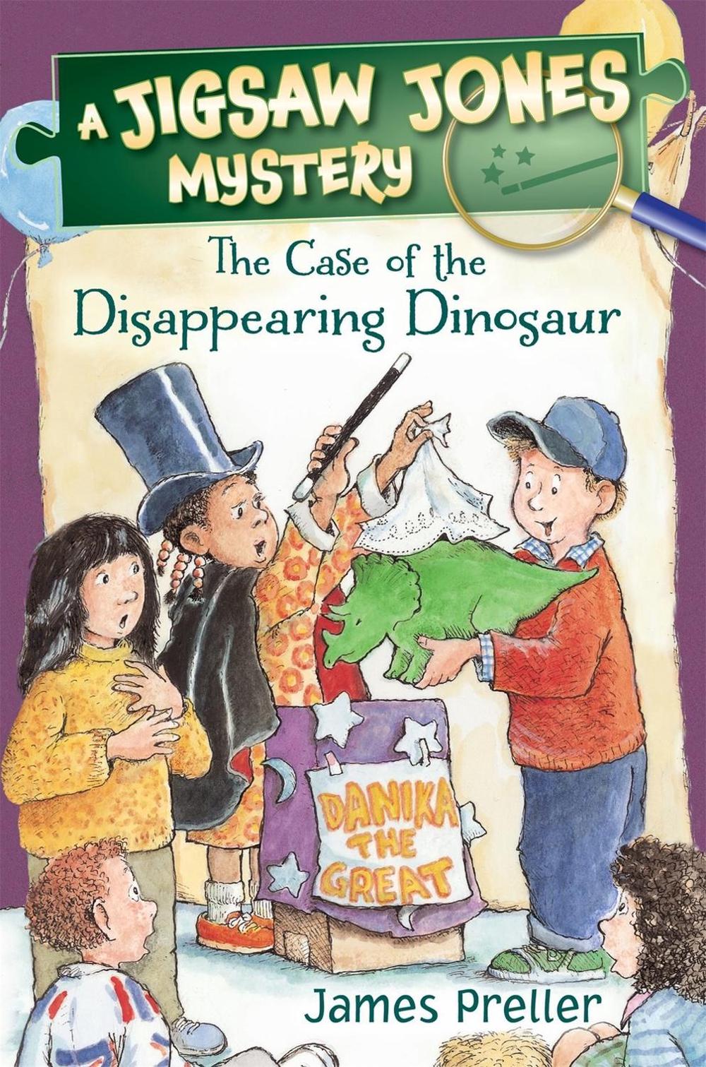 Jigsaw Jones: The Case of the Disappearing Dinosaur by James Preller - ISBN: 9781250110886
