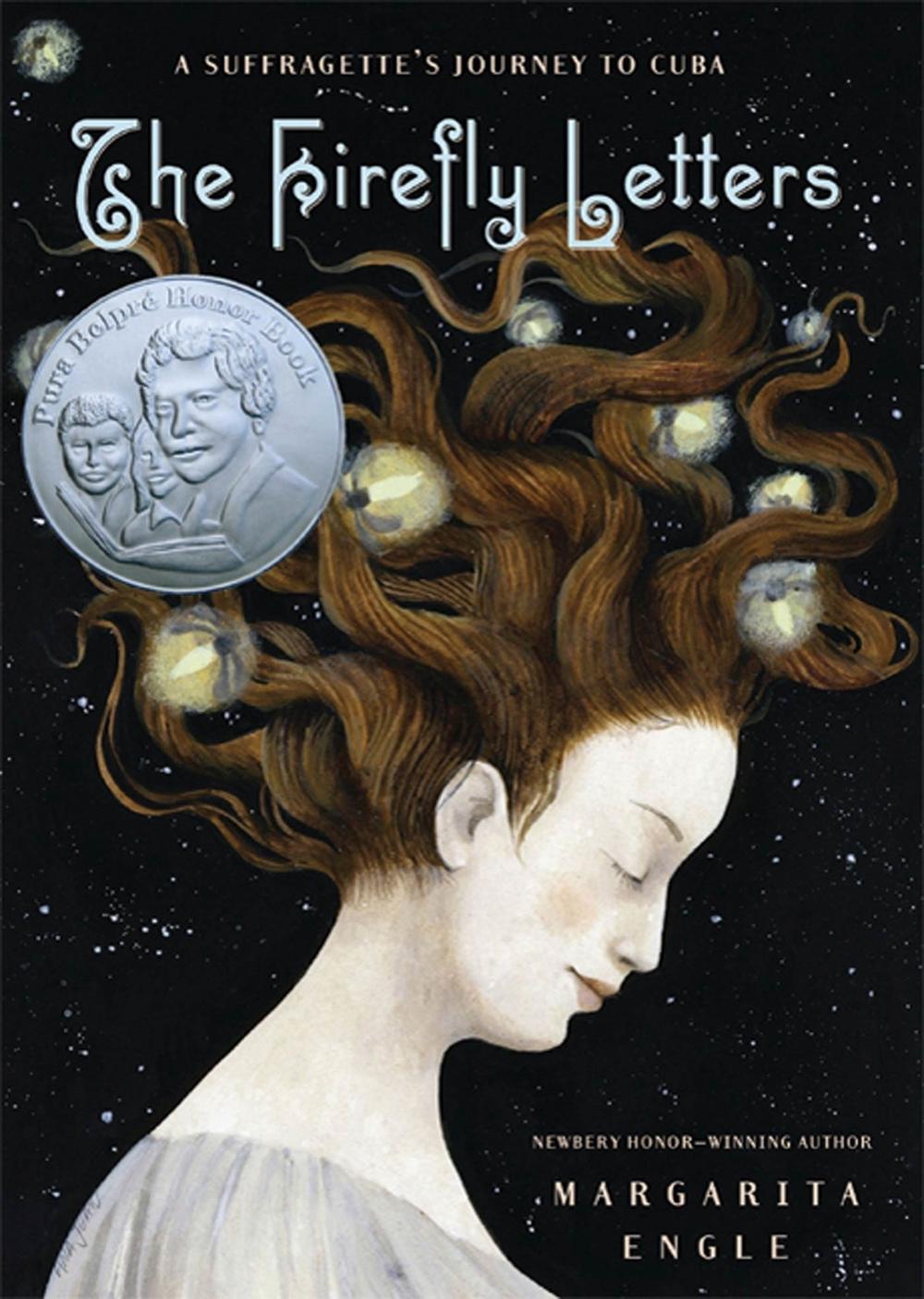 The Firefly Letters by Margarita Engle - ISBN: 9781250110961