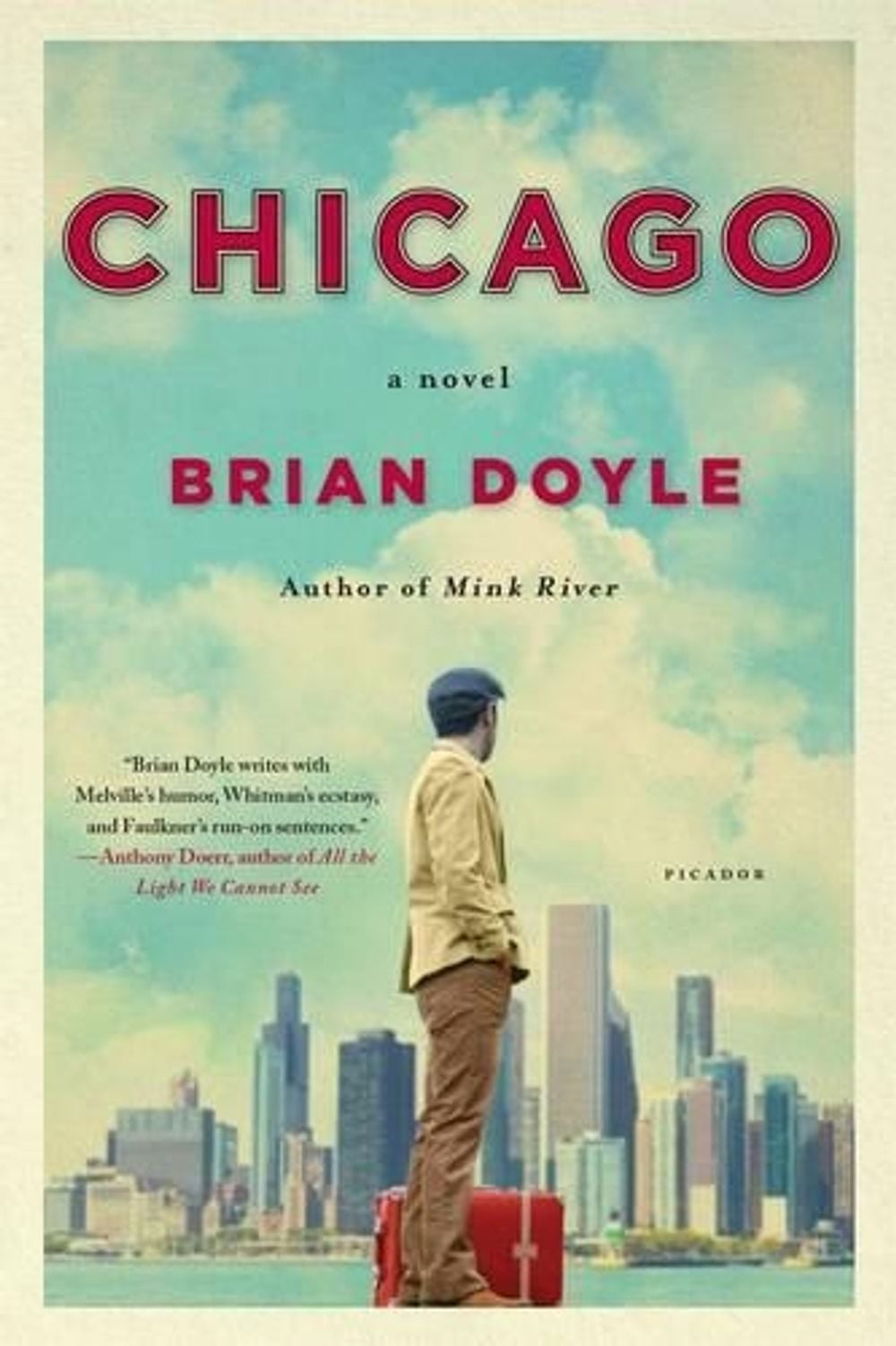 Chicago by Brian Doyle - ISBN: 9781250118127