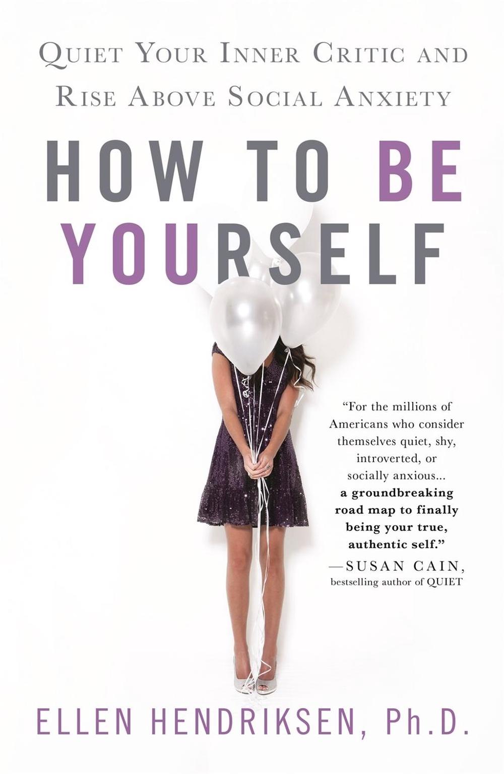 How to Be Yourself, 9781250122223