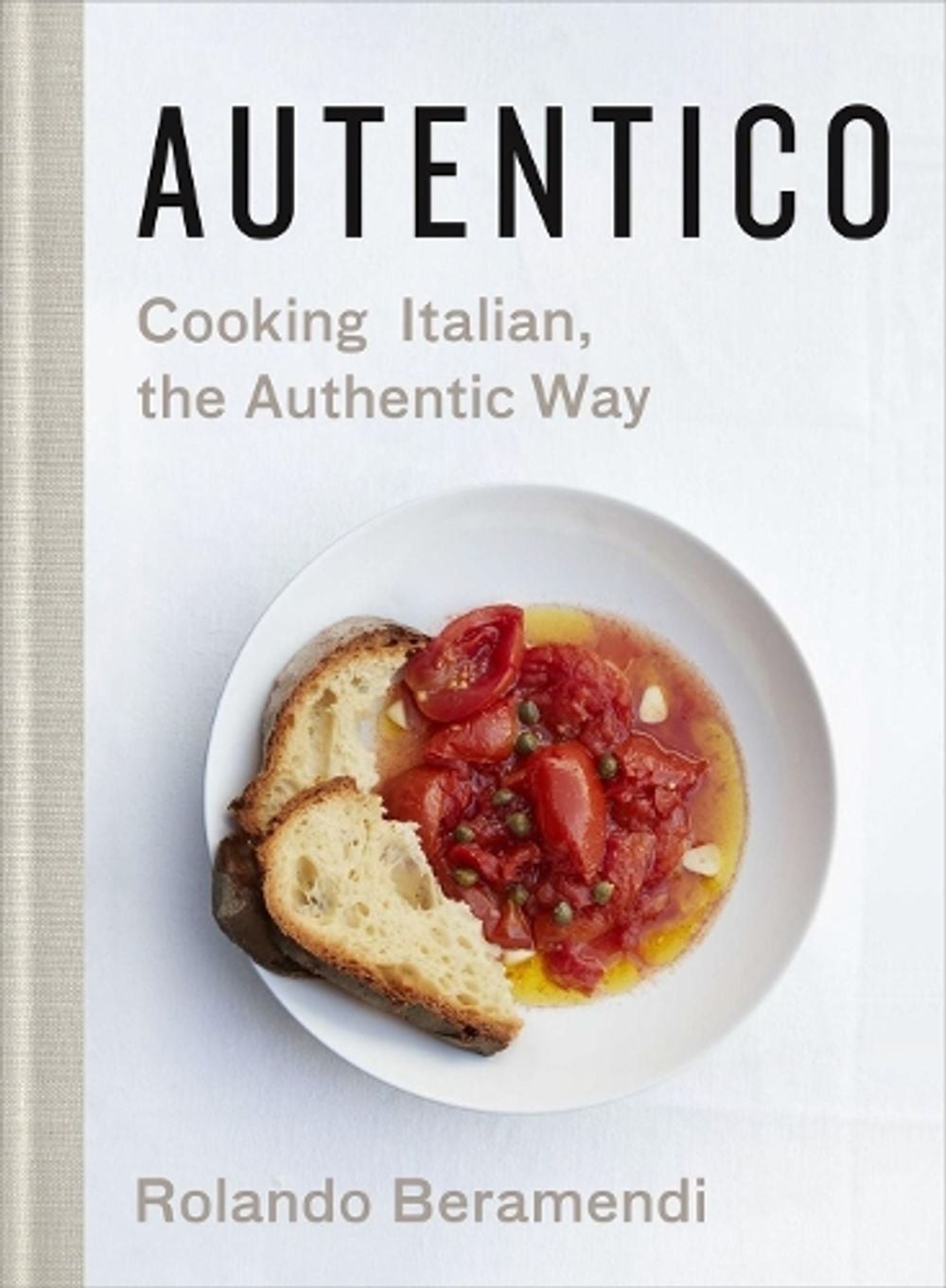 Autentico by Rolando Beramendi - ISBN: 9781250124975