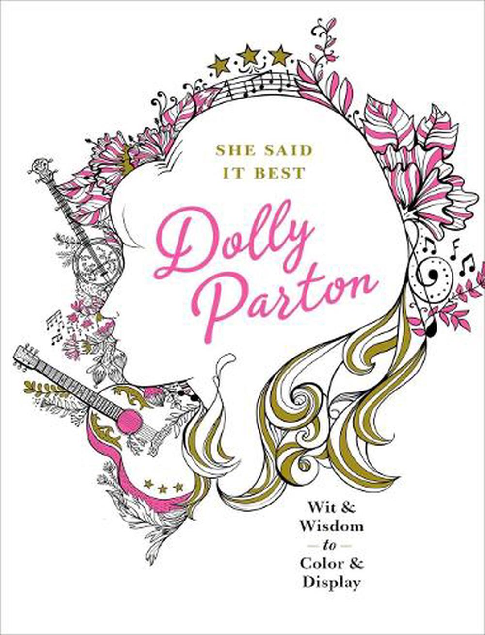 She Said It Best: Dolly Parton, 9781250134547