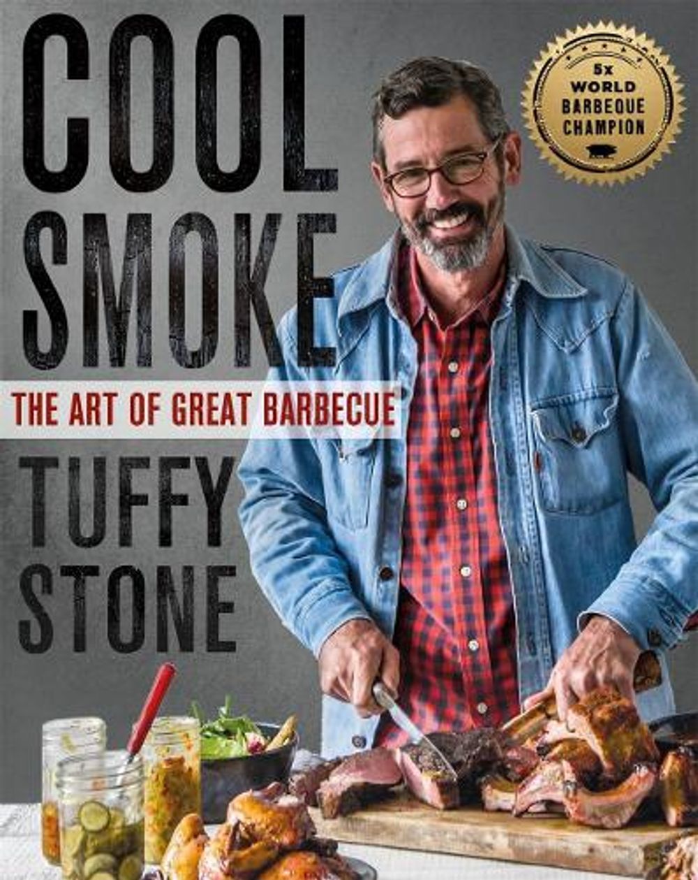 Cool Smoke by Tuffy Stone - ISBN: 9781250137845