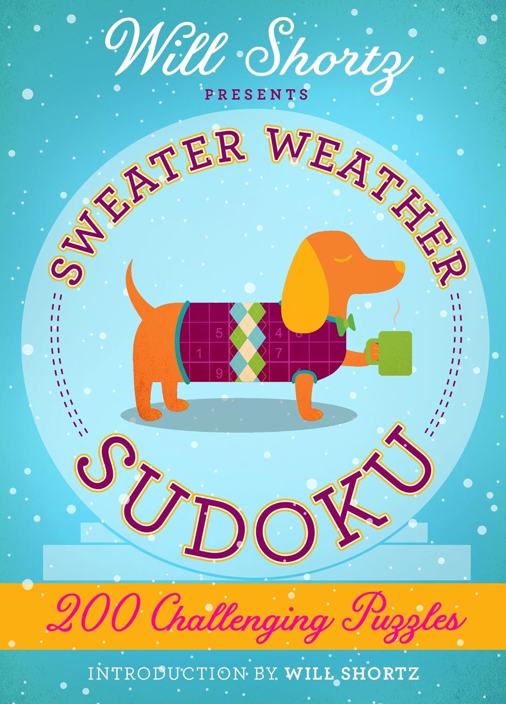 Will Shortz Presents Sweater Weather Sudoku by Will Shortz - ISBN: 9781250148049