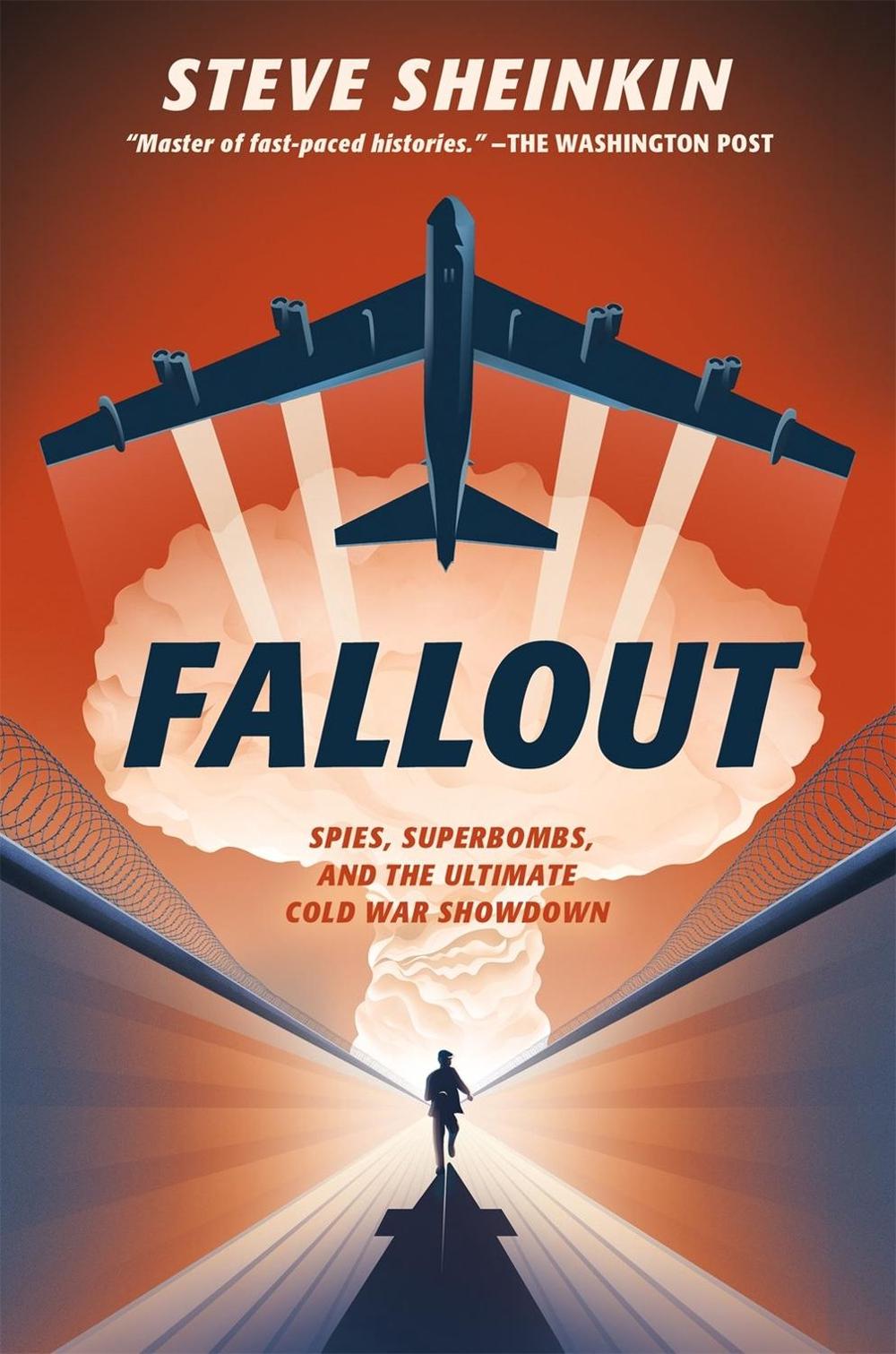 Fallout by Steve Sheinkin - ISBN: 9781250149015