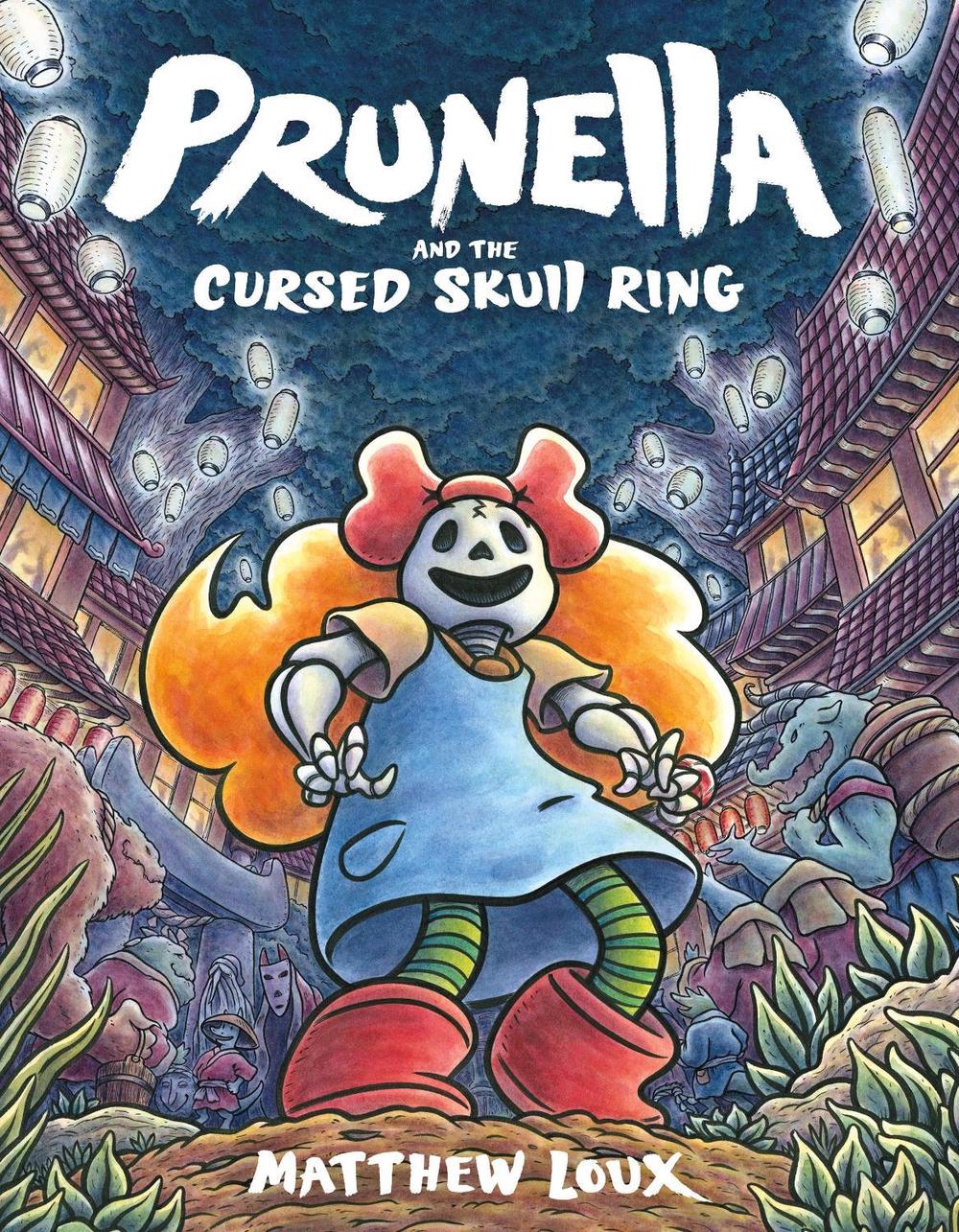 Prunella and the Cursed Skull Ring by Matthew Loux - ISBN: 9781250162618