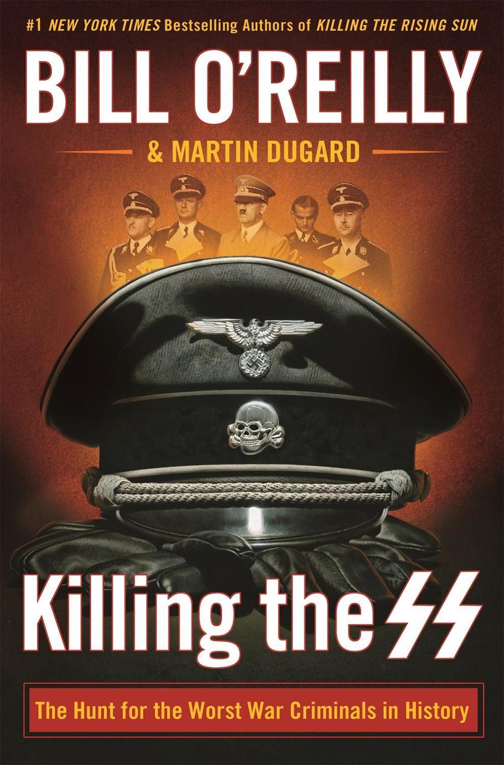 Killing the SS by Bill O'Reilly - ISBN: 9781250165541