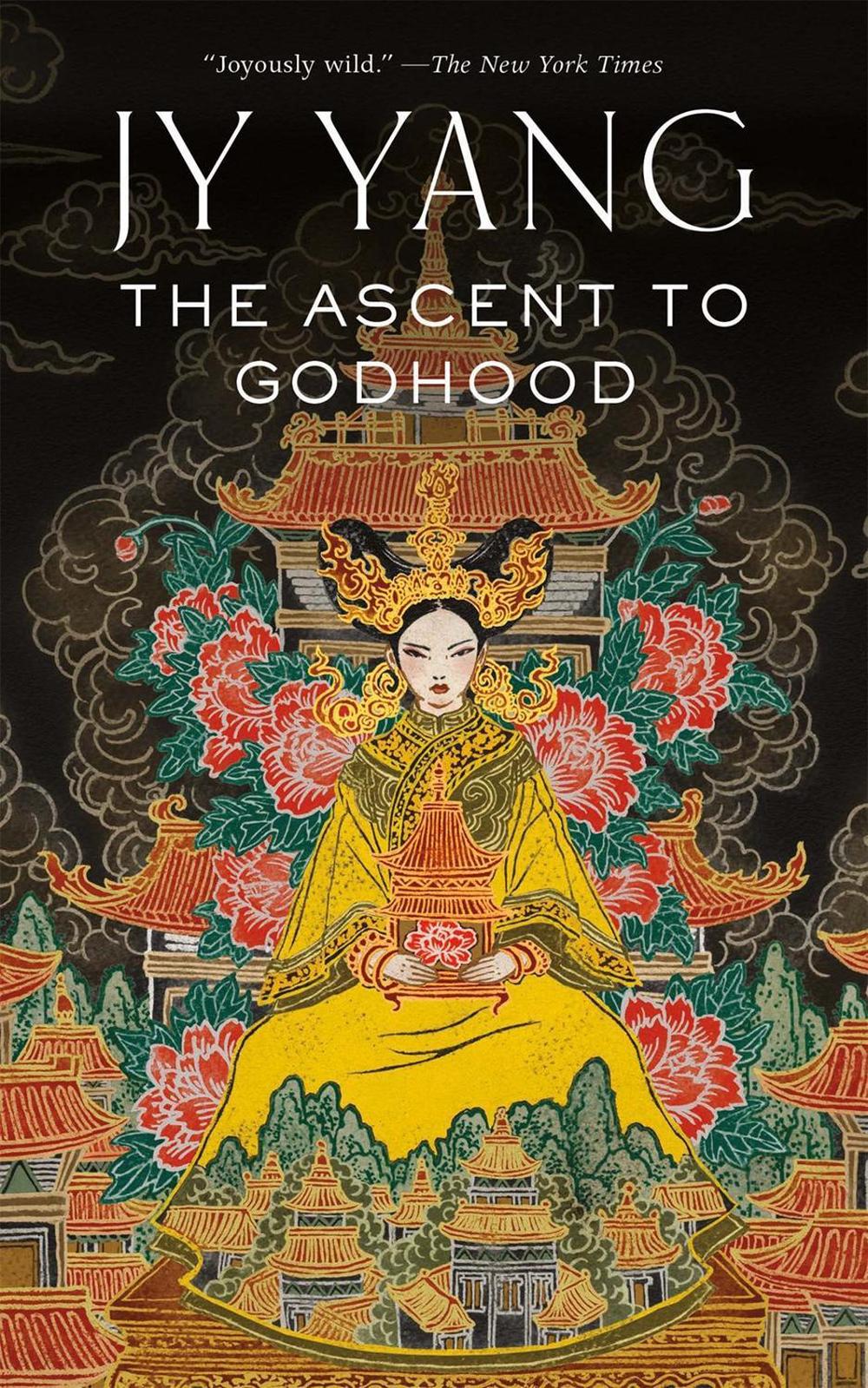 The Ascent to Godhood by JY Yang - ISBN: 9781250165886