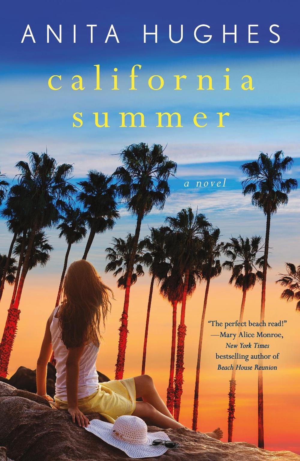 California Summer by Anita Hughes - ISBN: 9781250166654