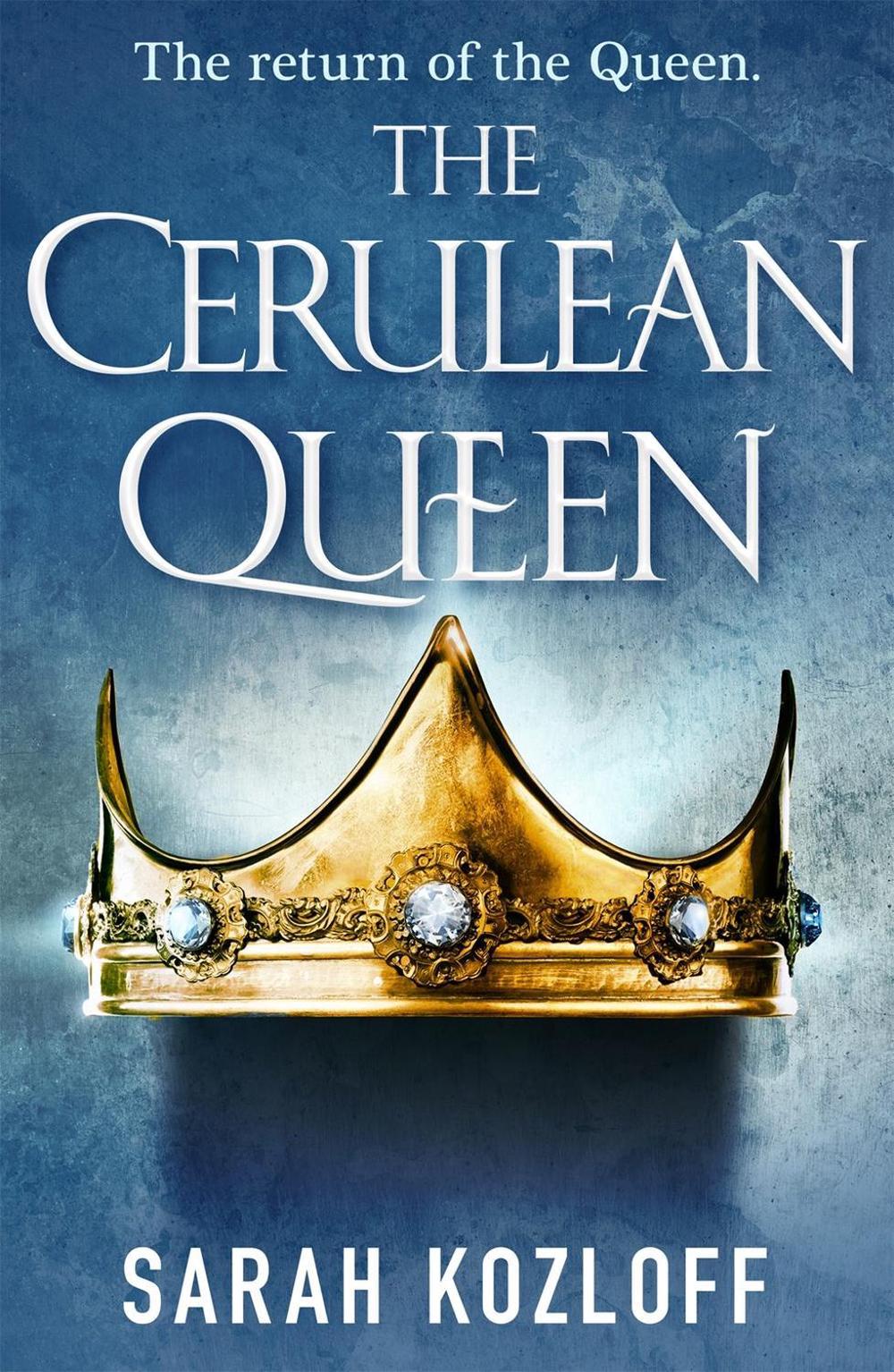 The Cerulean Queen by Sarah Kozloff - ISBN: 9781250168962