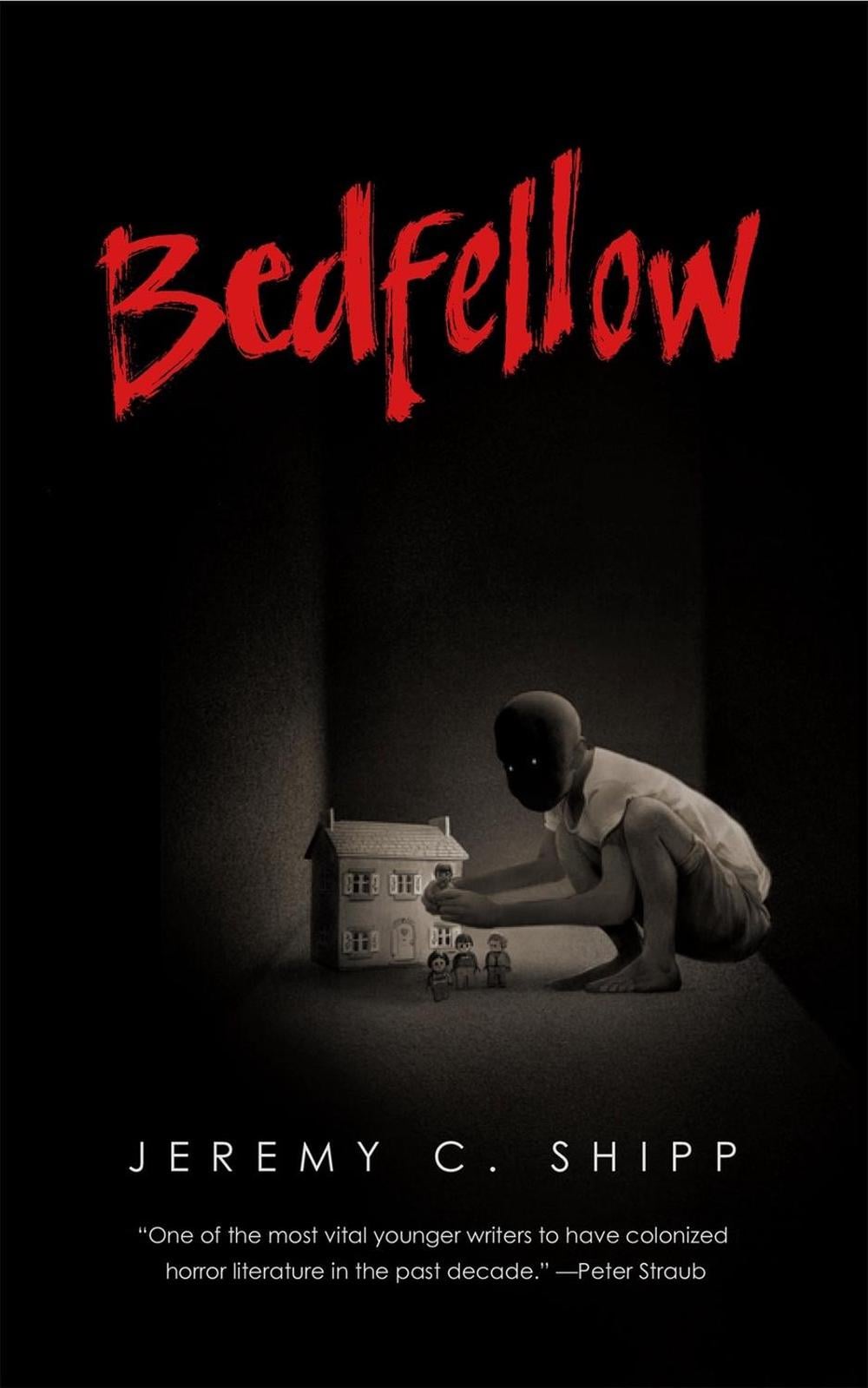 Bedfellow by Jeremy C. Shipp - ISBN: 9781250175298