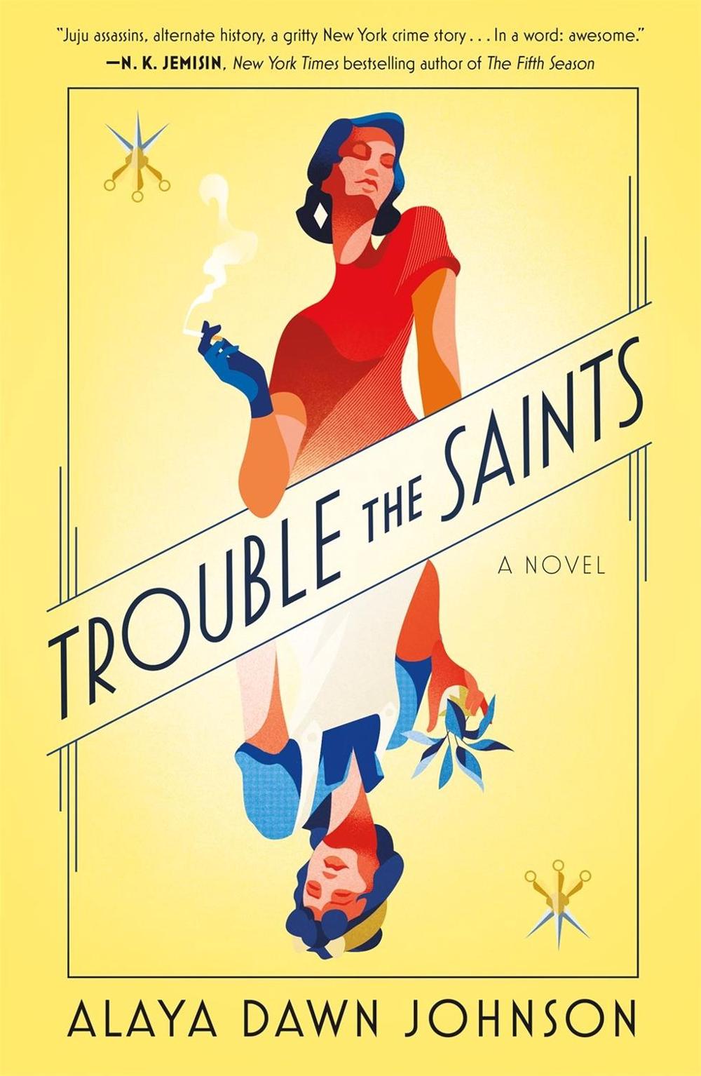 Trouble the Saints by Alaya Dawn Johnson - ISBN: 9781250175359