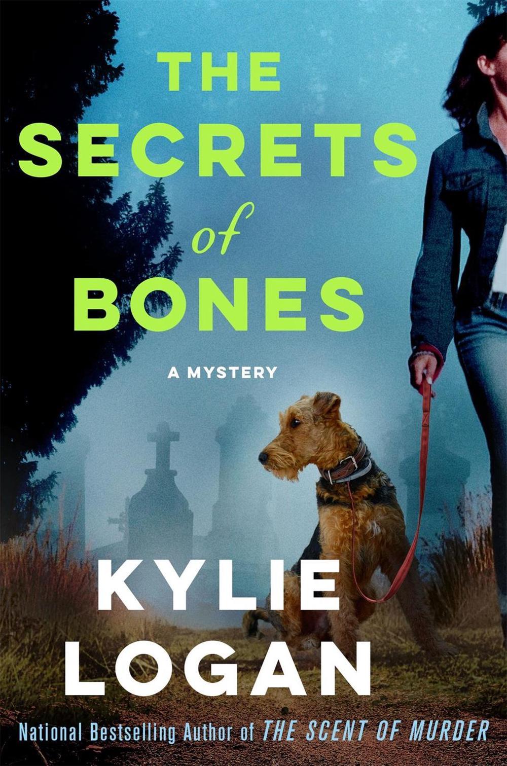The Secrets of Bones by Kylie Logan - ISBN: 9781250180599