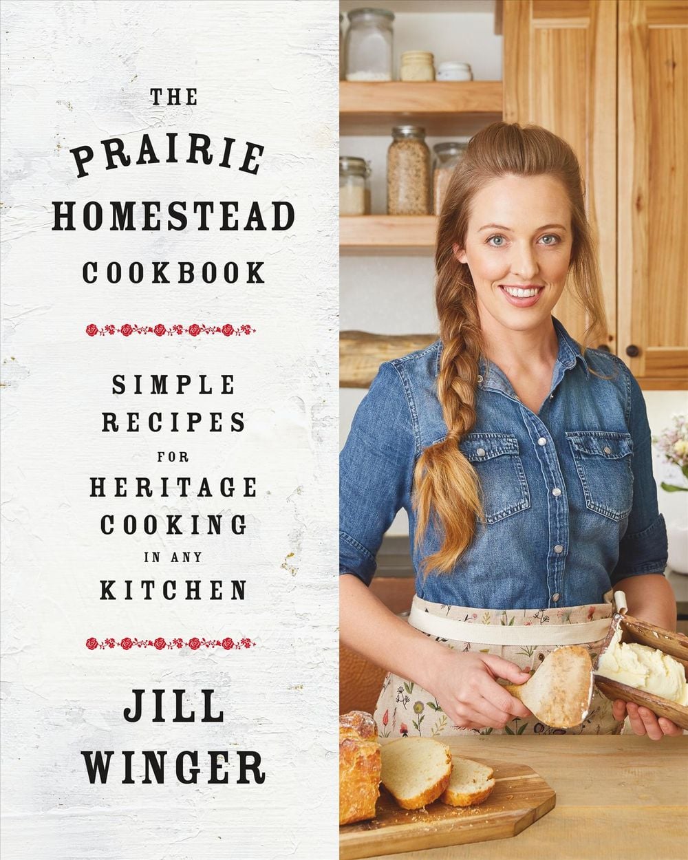 The Prairie Homestead Cookbook by Jill Winger - ISBN: 9781250190192